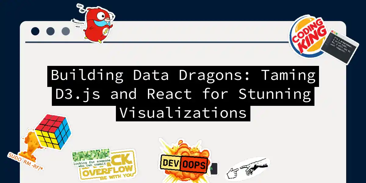 Building Data Dragons: Taming D3.js and React for Stunning Visualizations