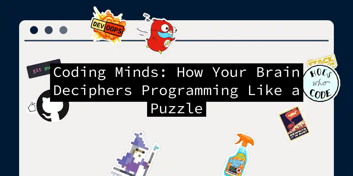Coding Minds: How Your Brain Deciphers Programming Like a Puzzle