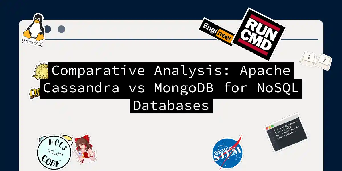 Comparative Analysis: Apache Cassandra vs MongoDB for NoSQL Databases