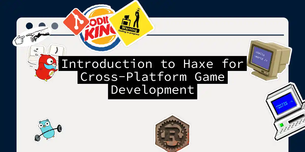 Introduction to Haxe for Cross-Platform Game Development