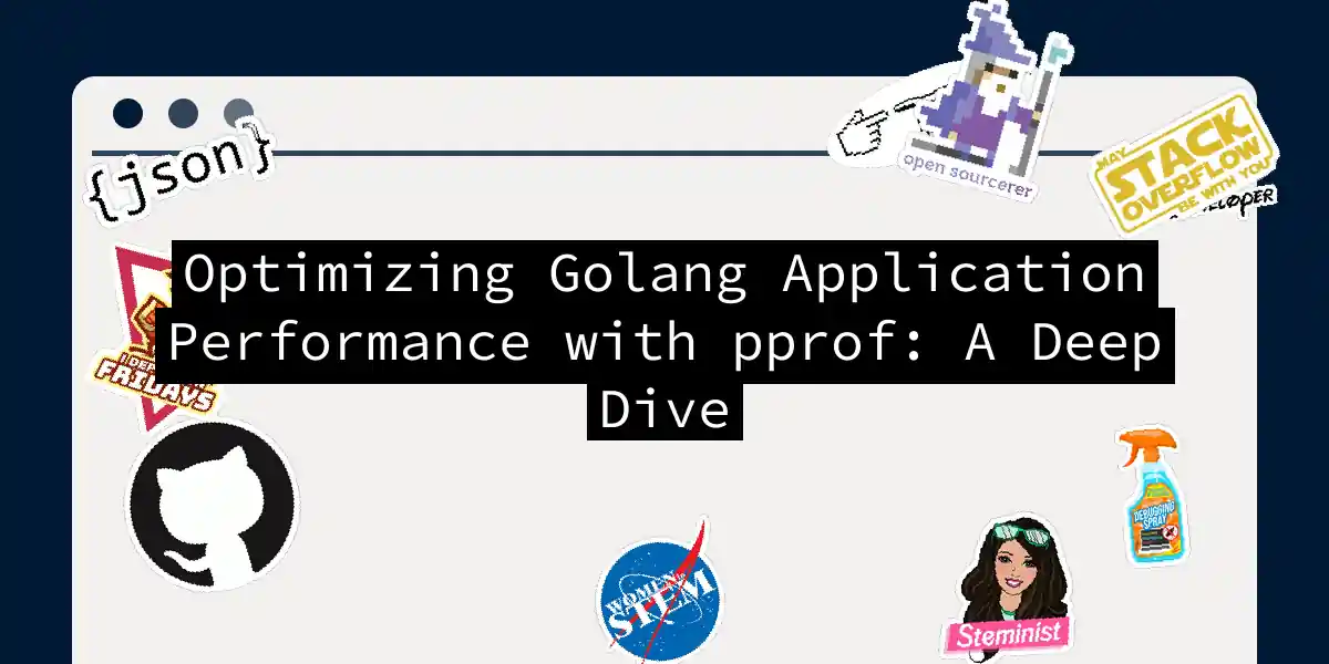 Optimizing Golang Application Performance with pprof: A Deep Dive